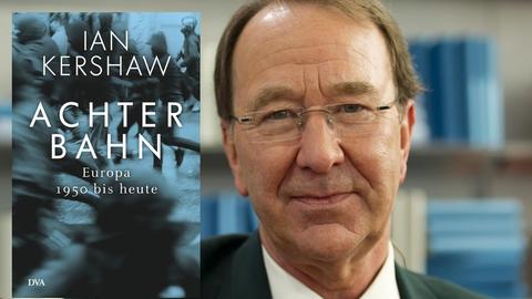 Hintergrund: Ian Kershaw am 15.3.2012; Buchcover: Achterbahn, Deutsche Verlags-Anstalt