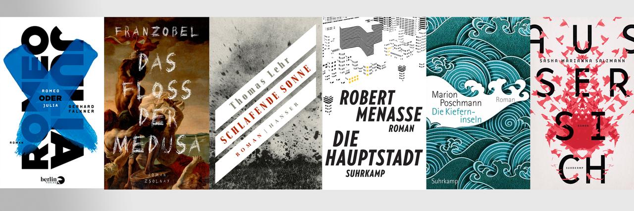 Die Shortlist für den Deutschen Buchpreis 2017 - welcher Roman macht das Rennen?