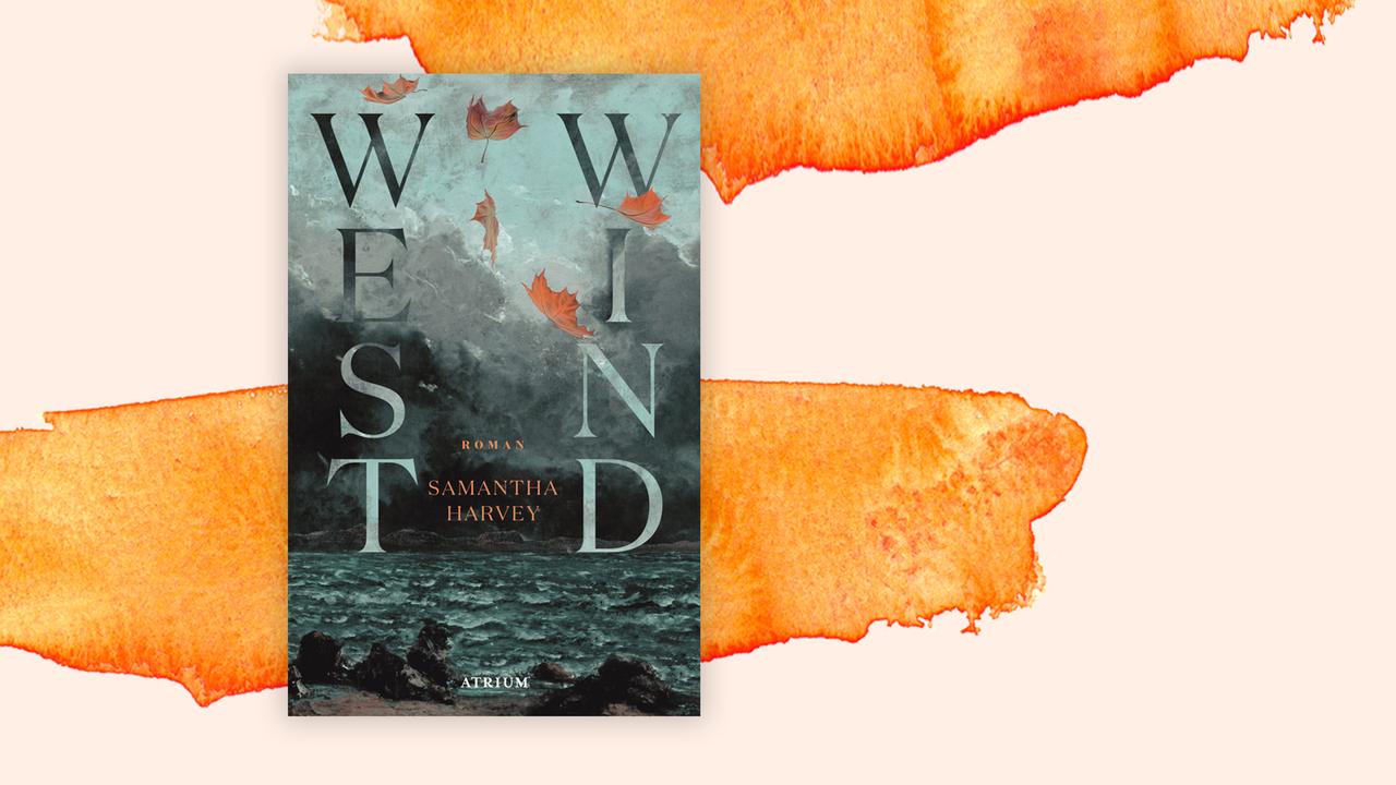 Das Cover von Samantha Harveys Buch "Westwind" auf orange-weißem Hintergrund.