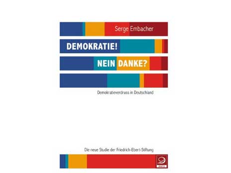 Cover: "Serge Embacher: Demokratie! Nein danke?"