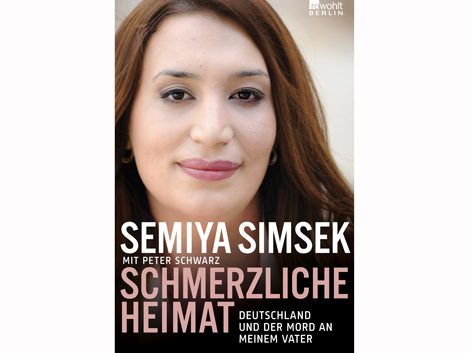 Cover: Semiya Simsek "Schmerzliche Heimat: Deutschland und der Mord an meinem Vater" Cover: Semiya Simsek "Schmerzliche Heimat: Deutschland und der Mord an meinem Vater"