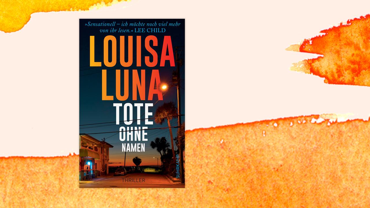 Das Cover von Louisa Lunas Buch "Tote ohne Namen" auf orange-weißem Hintergrund.