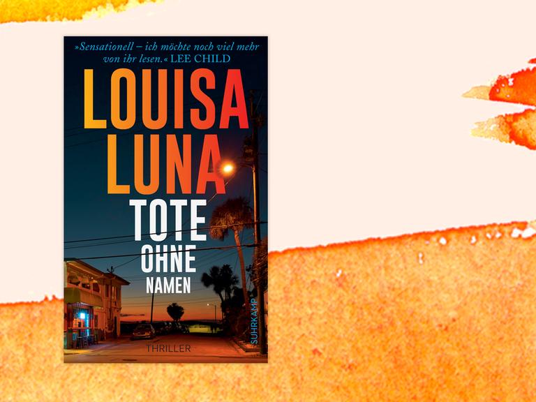 Das Cover von Louisa Lunas Buch "Tote ohne Namen" auf orange-weißem Hintergrund.