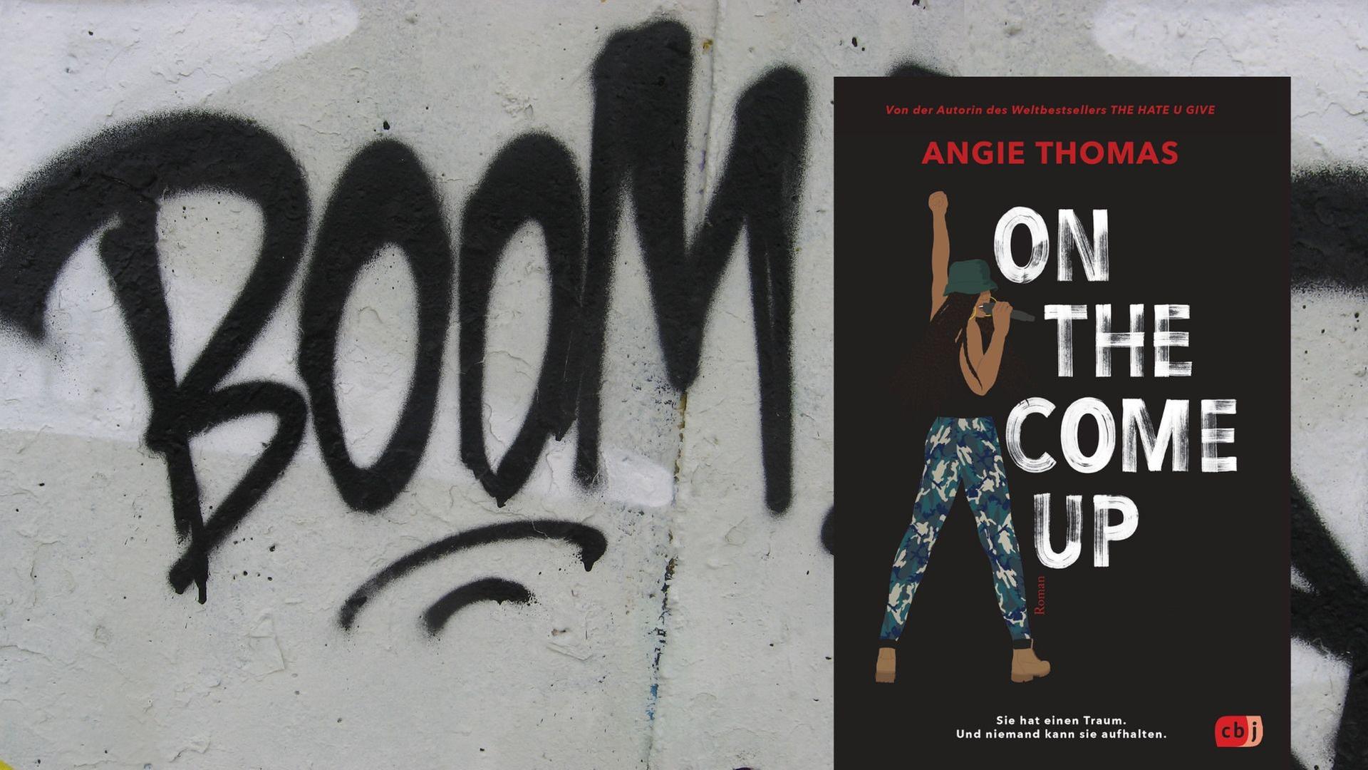 Buchcover: Angie Thomas: „On The Come Up”