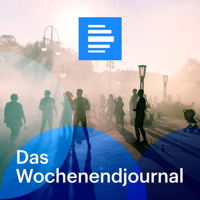 Das Wochenendjournal im Deutschlandfunk