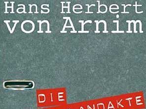 Hans Herbert von Arnim: Die Deutschlandakte Hans Herbert von Arnim: Die Deutschlandakte