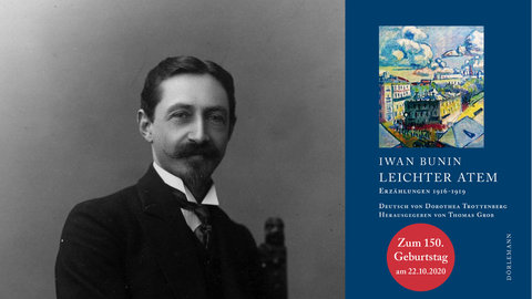 Der Schriftsteller Iwan Bunin und sein "Leichter Atem" zum 150. Geburtstag