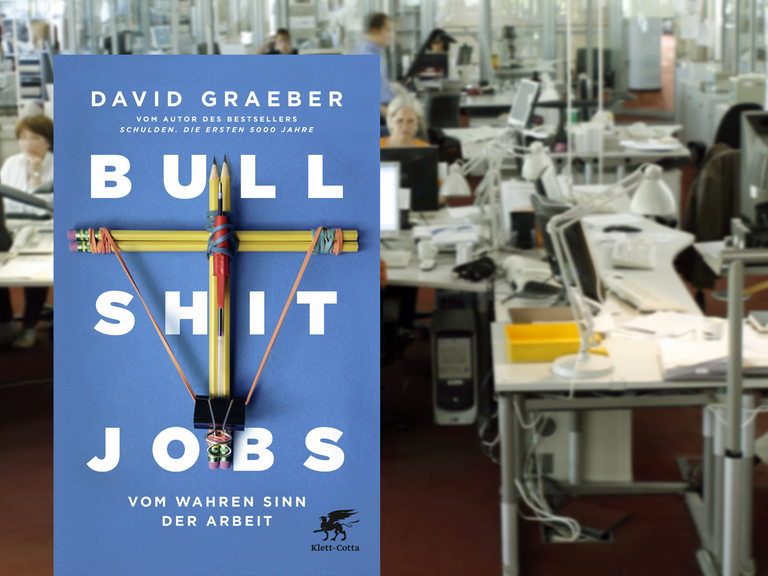 Cover von David Graeber: "Bullshit - Jobs", im Hintergrund ist ein Großraumbüro zu sehen