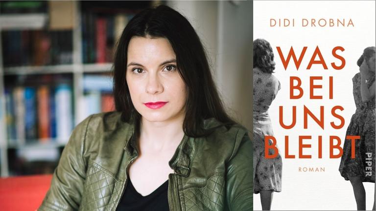 Didi Drobna: "Was bei uns bleibt" Zu sehen sind die Autorin und das Buchcover