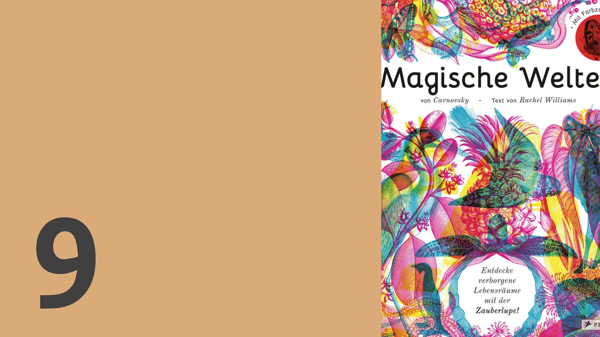 Adventskalender 2016 - Rachel Williams/ Carnovsky (Illustrator), Magische Welten. Entdecke verborgene Lebensräume mit der Zauberlupe, Prestel Verlag (Combo: Deutschlandradio)