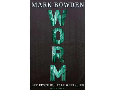 Buchcover "Worm. Der erste digitale Weltkrieg" von Mark Bowden