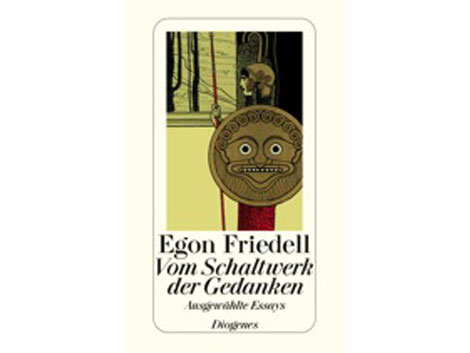 Cover: "Vom Schaltwerk der Gedanken" von Egon Friedell