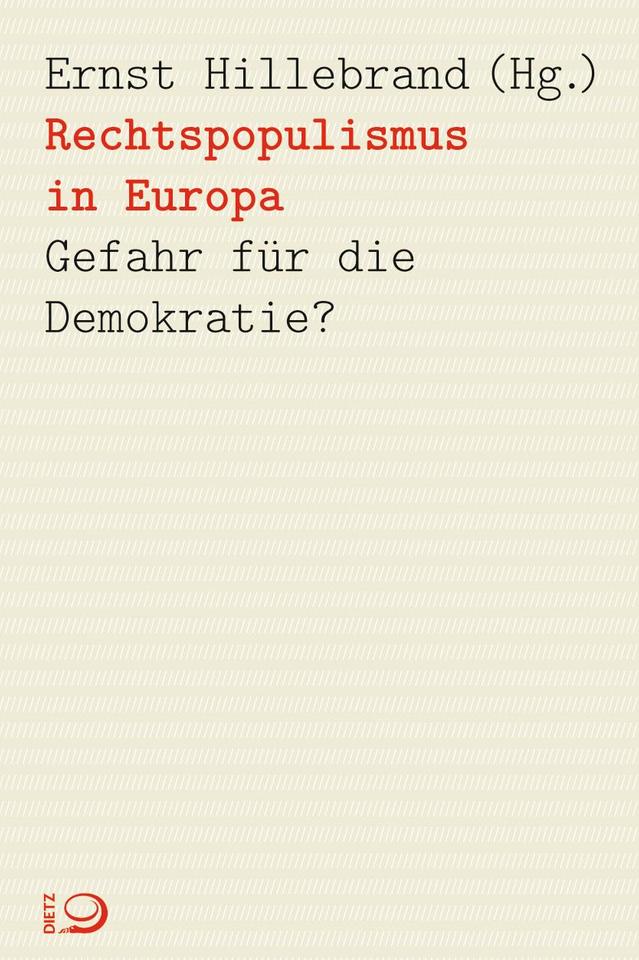 Ernst Hillebrand: "Rechtspopulismus in Europa"