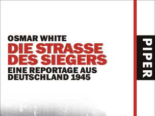 Osmar White: Die Straße des Siegers (Coverausschnitt) Osmar White: Die Straße des Siegers (Coverausschnitt)