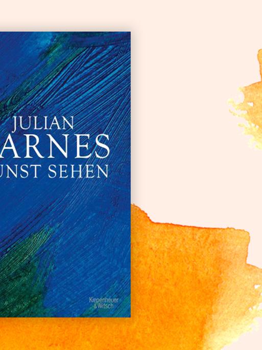 Buchcover zu Julian Barnes: Kunst sehen