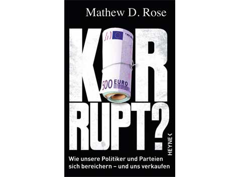 Buchcover "Korrupt?" von Mathew D. Rose Buchcover "Korrupt?" von Mathew D. Rose