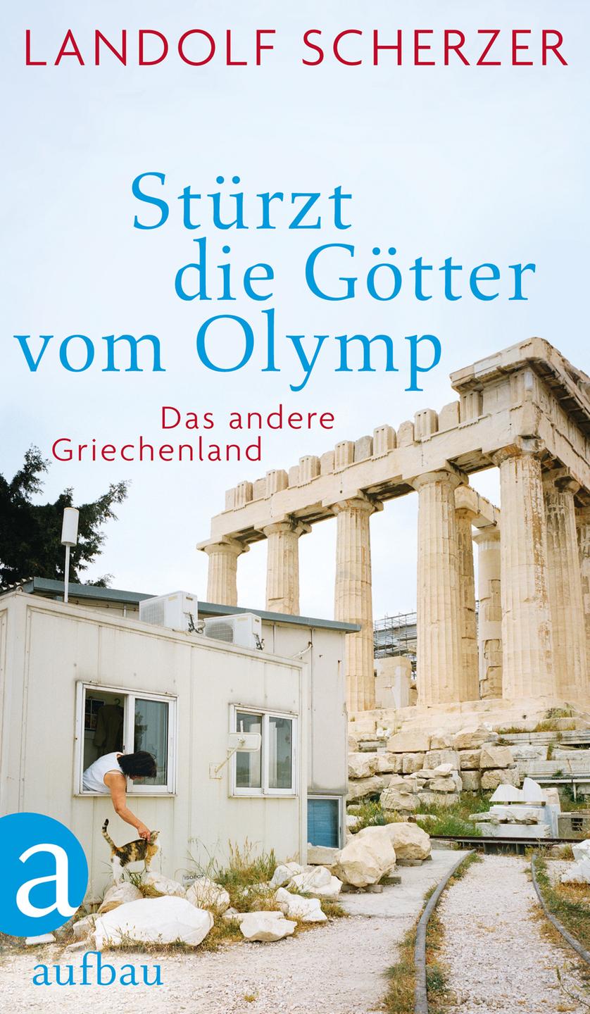 Lesart-Cover: Landolf Scherzer "Stürzt die Götter vom Olymp"