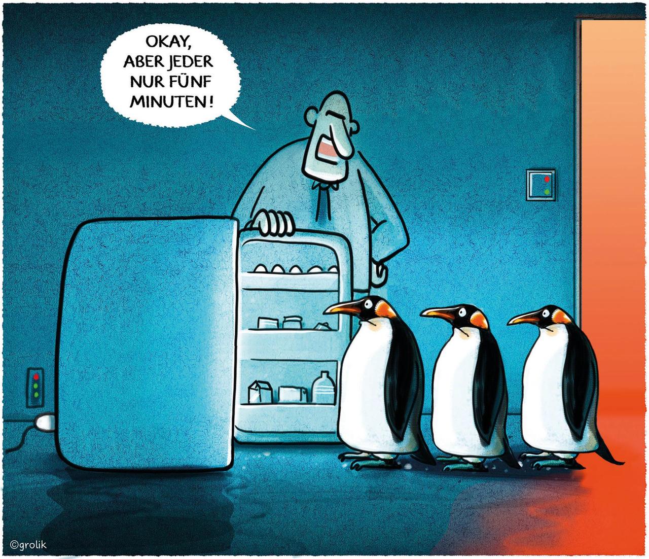 Ein Mann hält einigen Pinguinen eine Kühlschranktür auf. Er sagt: "Okay, aber jeder nur fünf Minuten!"