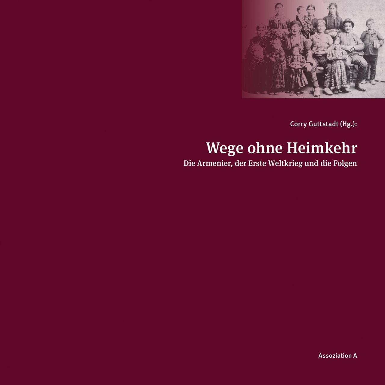 Cover Corry Guttstadt (Hg.): Wege ohne Heimkehr