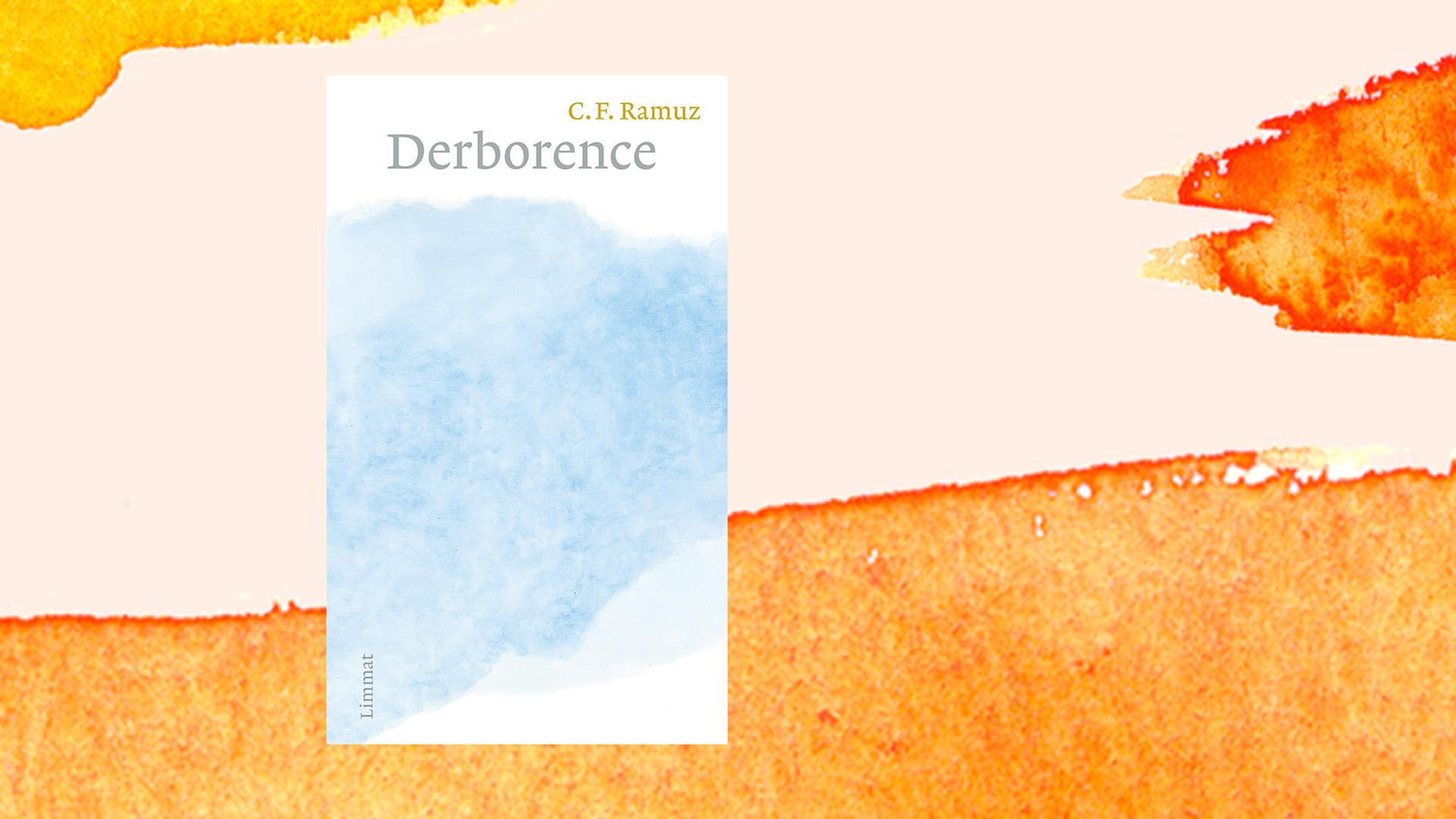 Buchcover von Charles Ferdinand Ramuz: "Derborence", Limmat Verlag, 2021.
