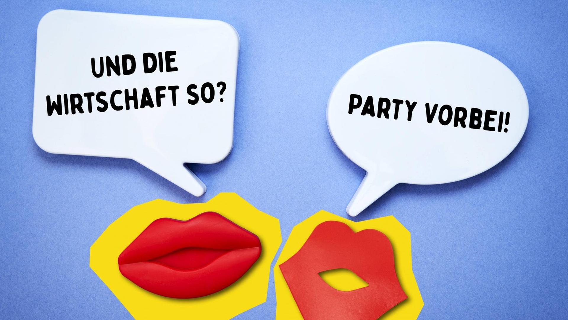 Münder mit Sprechblasen, Thema Wirtschaftskrise: "Und die Wirtschaft so?" "Die Party ist vorbei." Münder mit Sprechblasen, Thema Wirtschaftskrise: "Und die Wirtschaft so?" "Die Party ist vorbei."