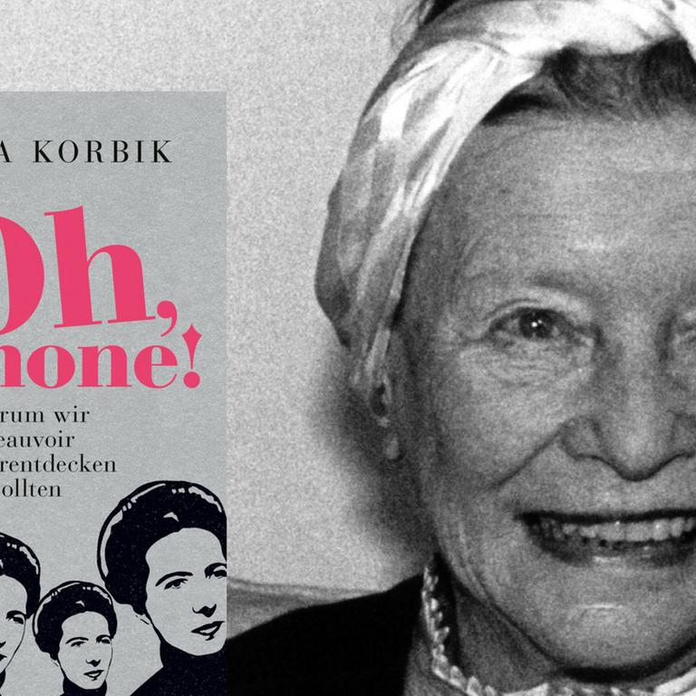 "Oh, Simone! Warum wir Beauvoir wiederentdecken sollten" von Julia Korbik