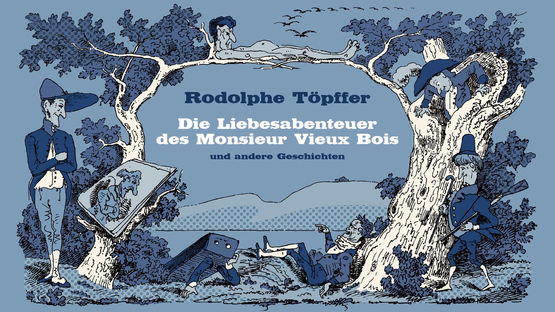 Cover "Die Liebesabenteuer des Monsieur Vieux Bois und andere Geschichten"