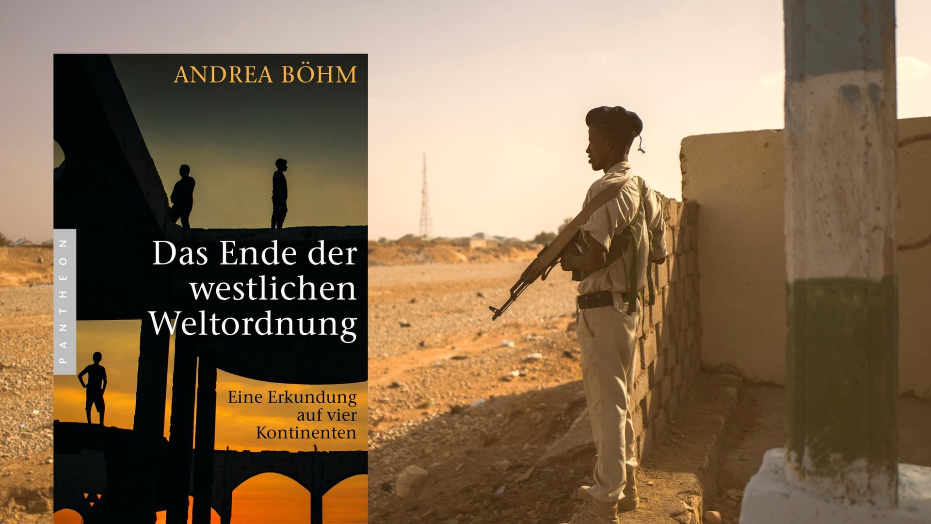 Cover von "Das Ende der westlichen Weltordnung", ein Sicherheitsbeamter am Ufer des ausgetrockneten Garowe-River in Somalia.