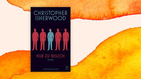 Das Buchcover von "Nur zu Besuch" von Christopher Isherwood auf pastellfarbenem Hintergrund