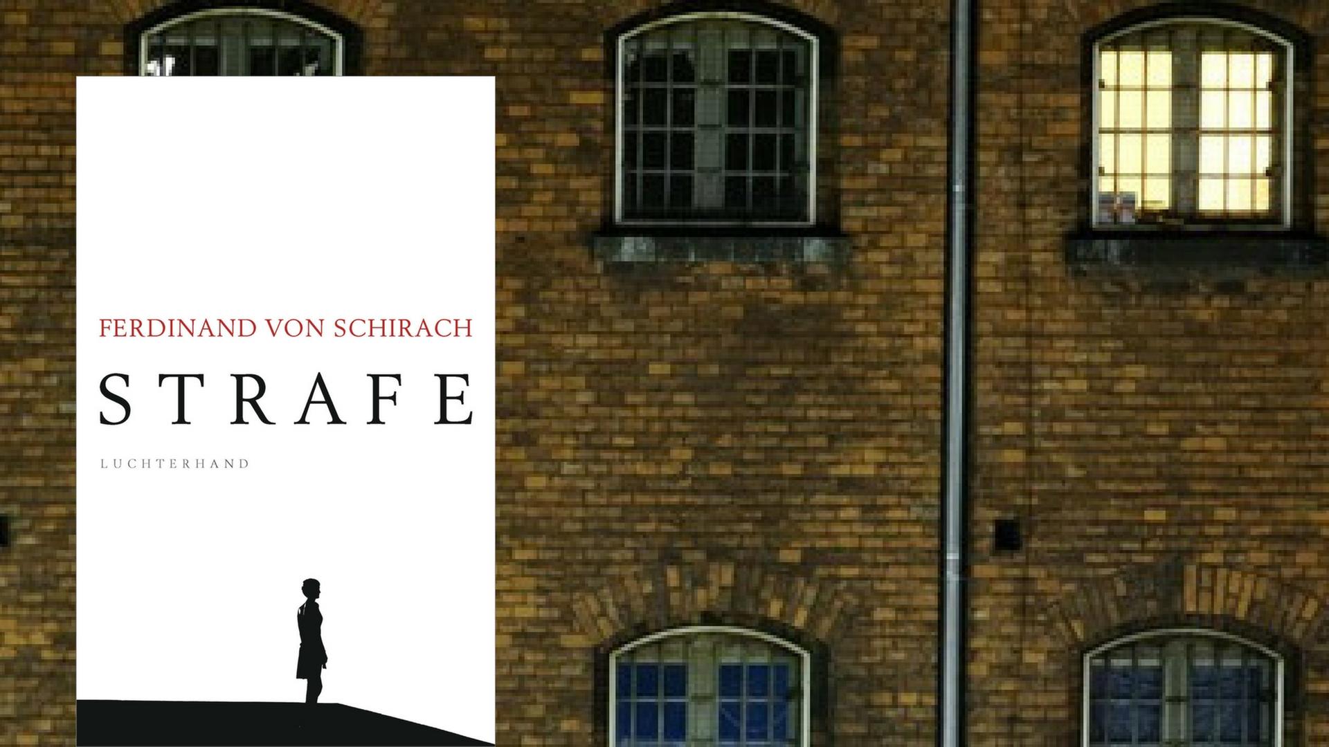Buchcover: Ferdinand von Schirach: "Strafe"