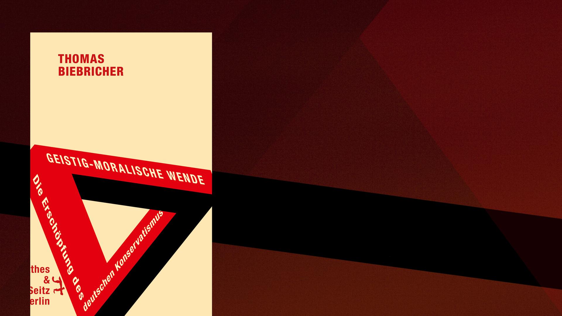 Cover des Sachbuchs "Geistig-moralische Wende" Thomas Biebricher.