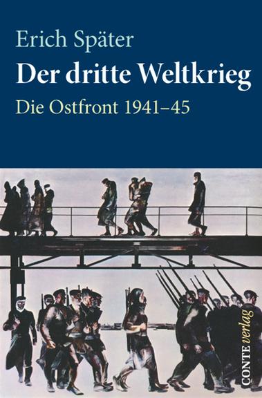 Buchcover Erich Später: "Der dritte Weltkrieg"