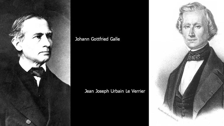 Die "Entdecker" des Planeten Neptun, Johann Gottfried Galle und Jean Joseph Urbain Le Verrier