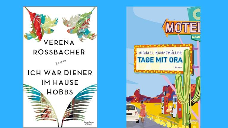 Buchcover Verena Roßbacher: „Ich war Diener im Hause Hobbs“ u. Michael Kumpfmüller: „Tage mit Ora“