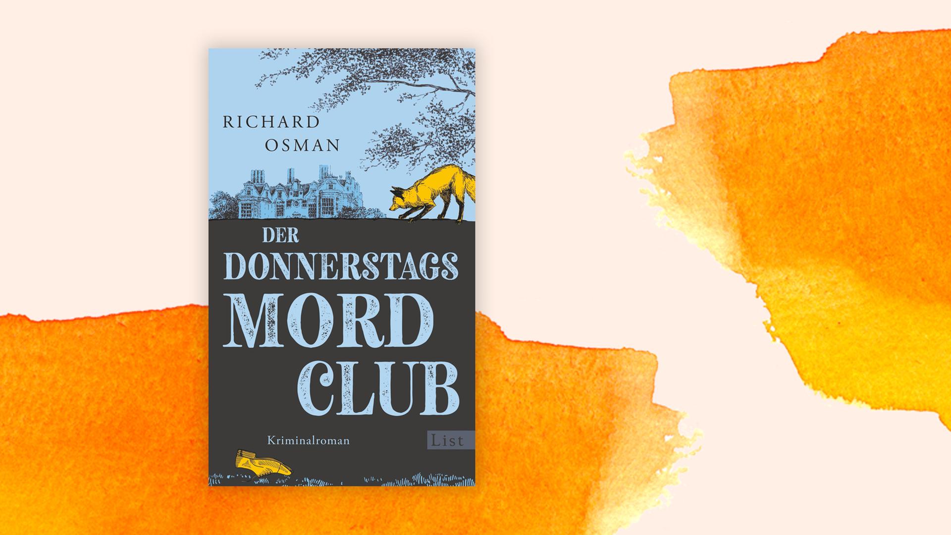 Das Cover von Richard Osmans Buch "Der Donnerstagsmordclub" auf orange-weißem Hintergrund.