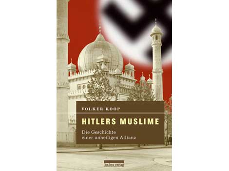 Cover "Volker Koop: Hitlers Muslime"