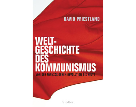 Cover: "David Priestland: Weltgeschichte des Kommunismus"