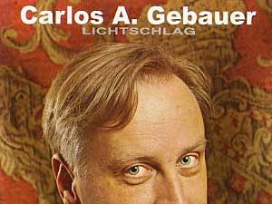 Carlos A. Gebauer: Warum wir alle reich sein könnten Carlos A. Gebauer: Warum wir alle reich sein könnten