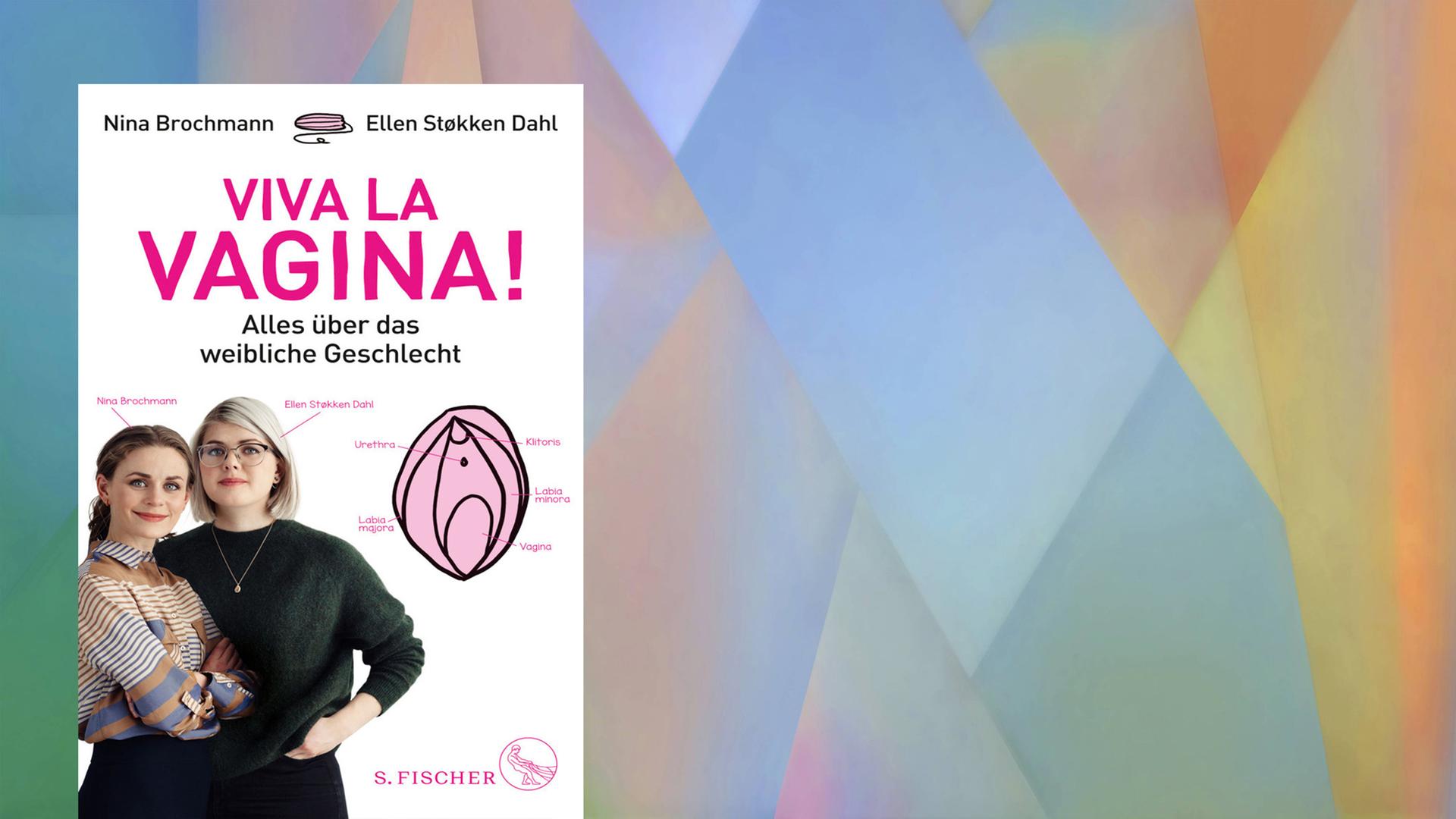 Buchcover "Viva La Vagina!" von Nina Brochmann und Ellen Støkken Dahl