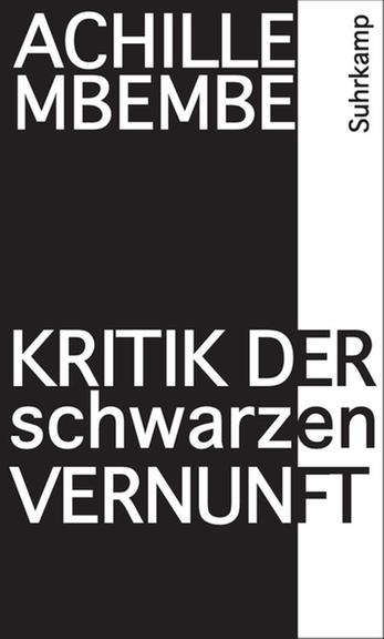 Cover - Achille Mbembe: "Kritik der schwarzen Vernunft"