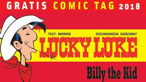 "Lucky Luke: Billy The Kid" von Morris (Zeichnungen) und von René Goscinny (Text) - der Reprint des Klassikers von 1961 wird am Gratis Comic Tag kostenlos angeboten