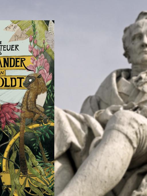Eine Montage zeigt das Buchcover "Die Abenteuer des Alexander von Humboldt" von Andrea Wulf, im Hintergrund die Statue des Denkmals für Alexander von Humboldt in Berlin