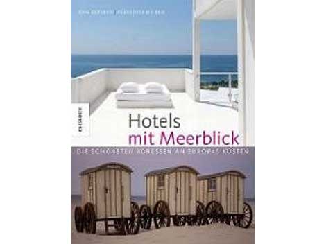 Cover: "Jörg Bertram/Alexander Haiden: Hotels mit Meerblick"