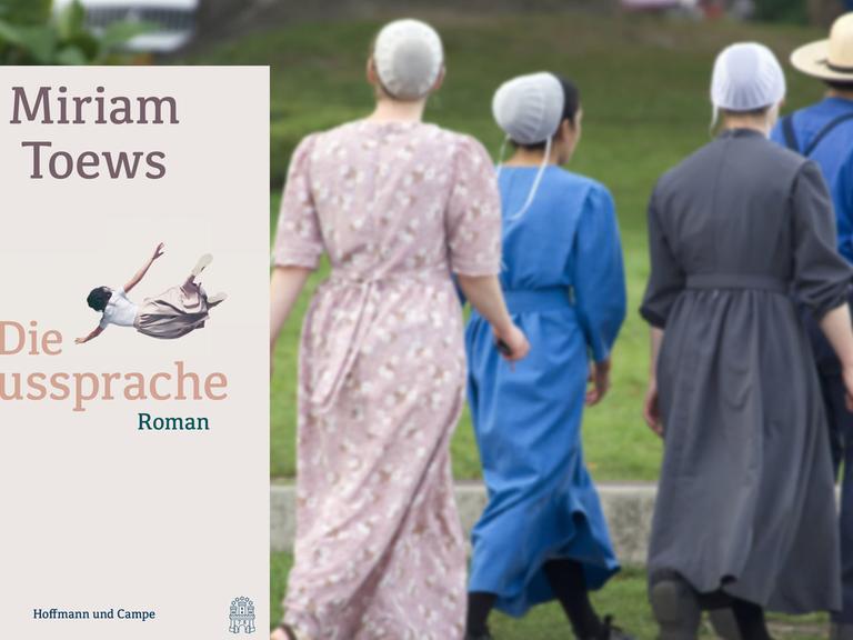 Buchcover "Die Aussprache" von Miriam Toews. Im Hintergrund eine Gruppe von Mennoniten in traditioneller Kleidung