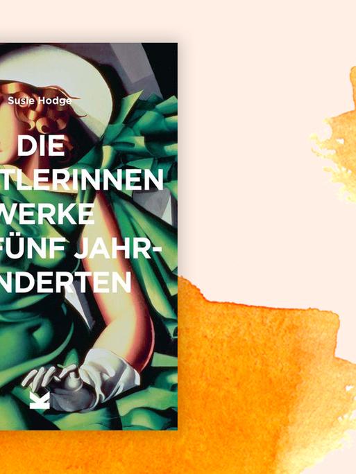 Cover Susie Hodge "Die Künstlerinnen"
