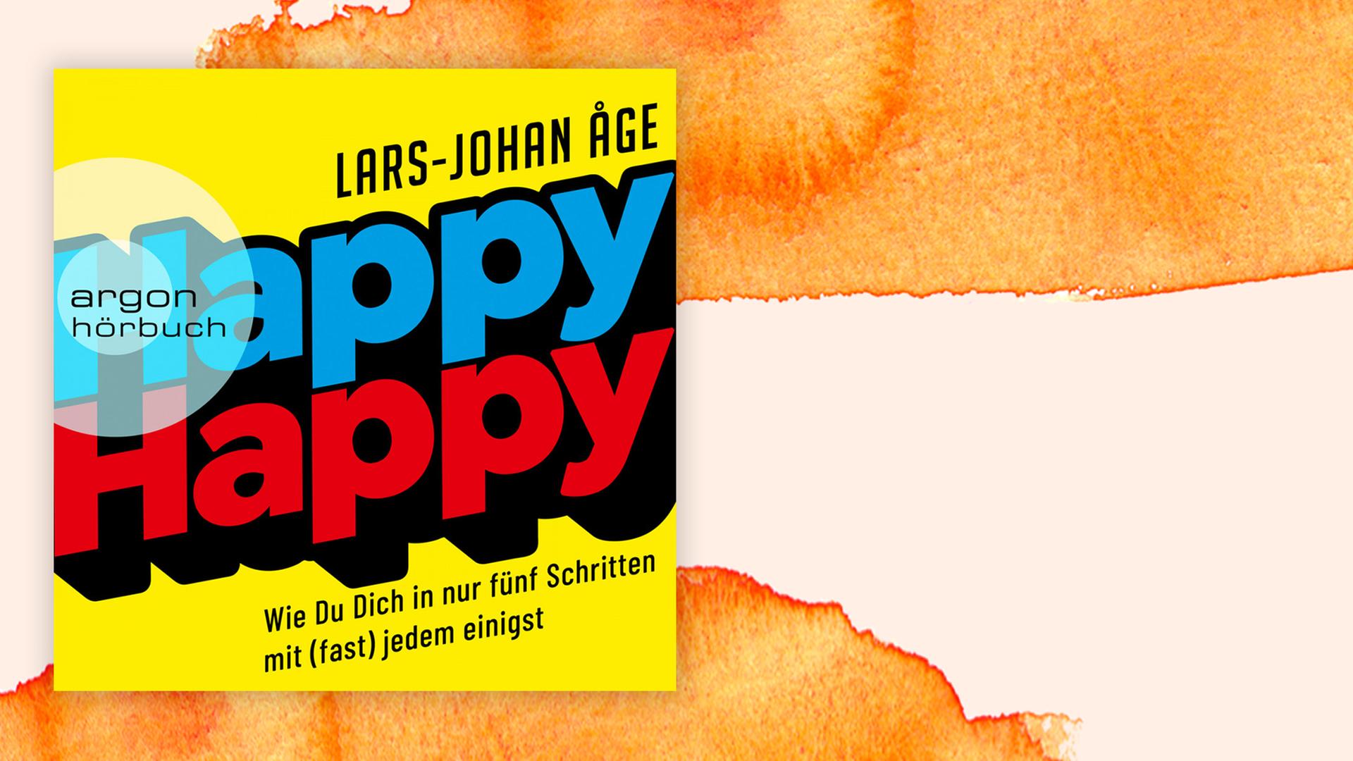 Cover zum Hörbuch von Lars Johan Åges "Happy Happy"