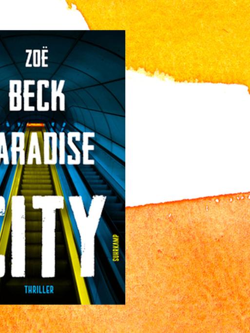 Buchcover zu Zoë Beck "Paradise City"