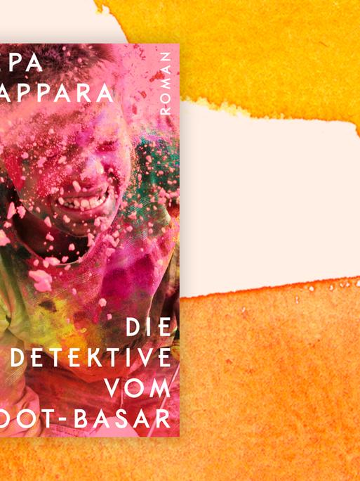Cover von Deepa Anapparas "Die Detektive vom Bhoot-Basar" vor Deutschlandfunk Kultur Hintergrund.