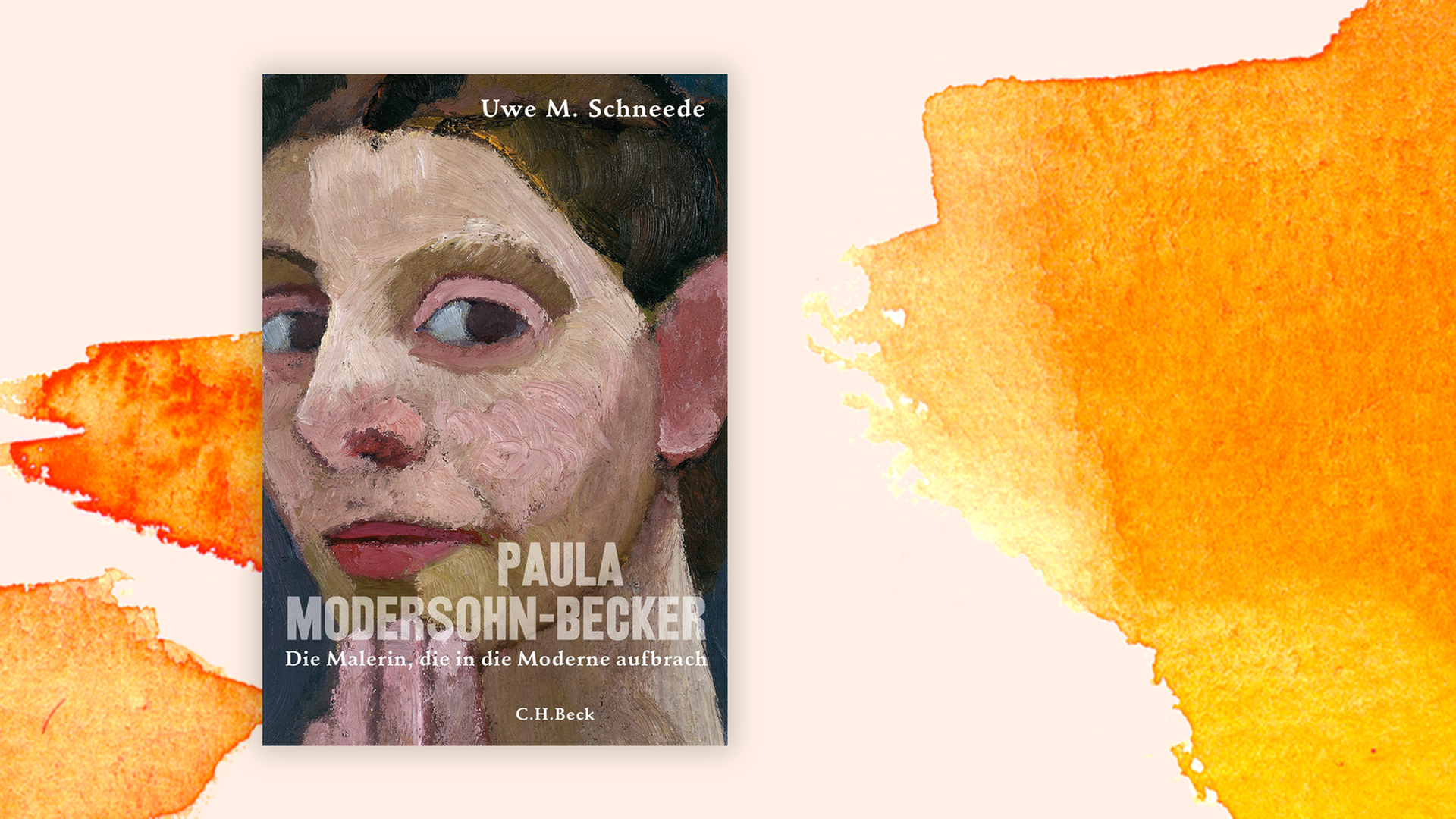 Zu sehen ist das Cover des Buches "Paula Modersohn-Becker. Die Malerin, die in die Moderne aufbrach" von Uwe M. Schneede.