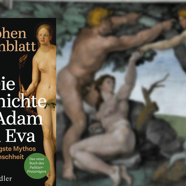 Buchcover Stephen Greenblatt: Die Geschichte von Adam und Eva